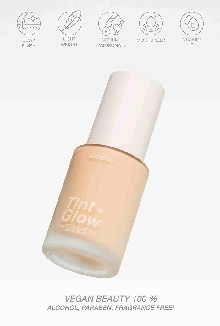 รองพื้นสกินทินท์ 4U2 Skin Tint + Glow Dew Foundation SPF30 PA+++