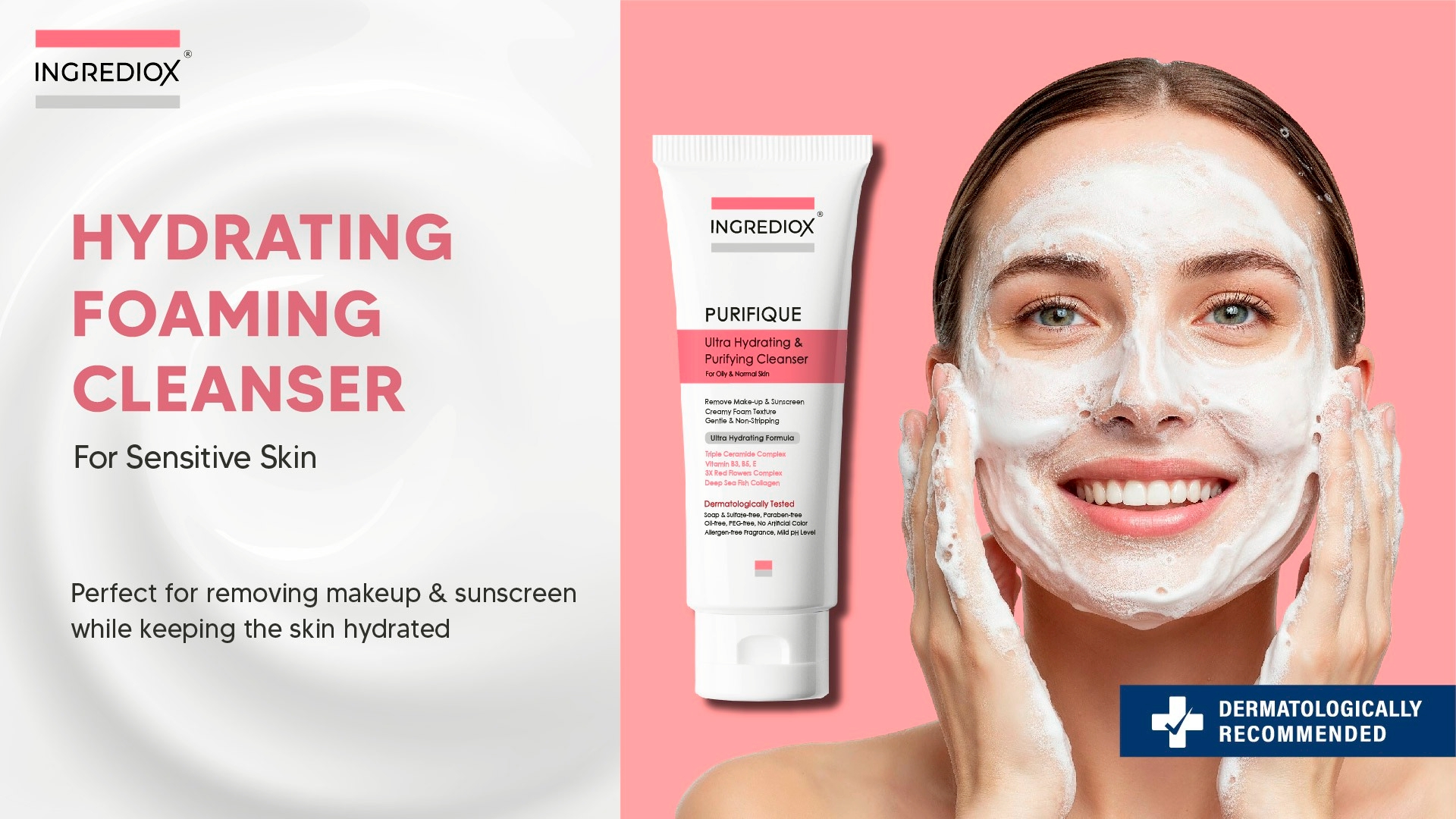 โฟมล้างหน้า INGREDIOX PURIFIQUE Ultra Hydrating & Purifying Cleanser