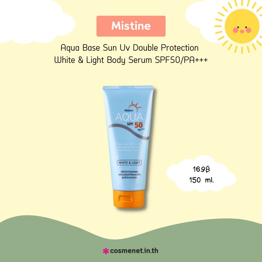 Mistine Aqua Base Sun Uv Double Protection White & Light Body Serum SPF50/PA   