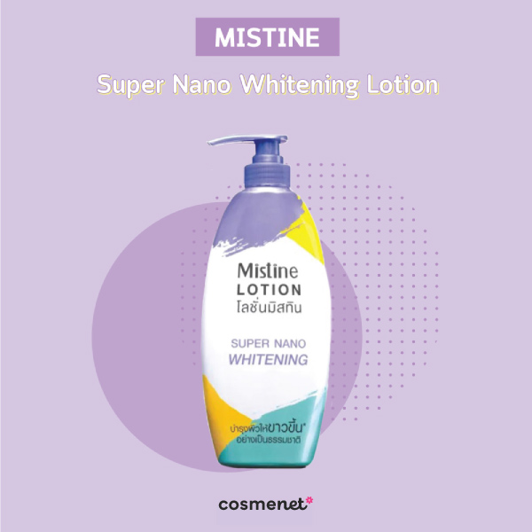 โลชั่นผิวขาว Mistine Super Nano Whitening Lotion