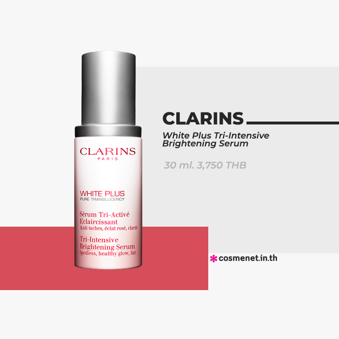 ไวท์เทนนิ่งเซรั่ม ลดรอยดำ CLARINS White Plus Tri-Intensive Brightening Serum