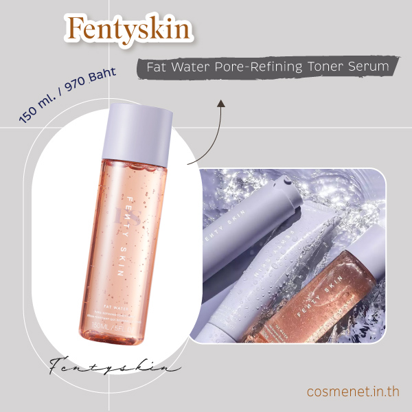 สกินแคร์ unisex Fentyskin Fat Water Pore-Refining Toner Serum